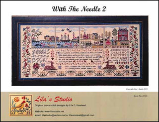 With The Needle 2 Cross Stitch Pattern by Lila's Studio - Premium Pattern, Cross Stitch from Lila's Studio - Just $22! Shop now at Crossed Hearts Needlework & Design