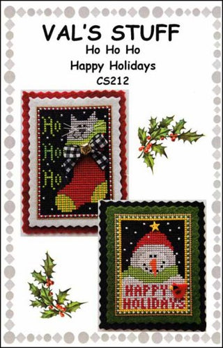 Ho Ho Ho Happy Holidays Cross Stitch Pattern by Val's Stuff - Premium Pattern, Cross Stitch from Val's Stuff - Just $22! Shop now at Crossed Hearts Needlework & Design